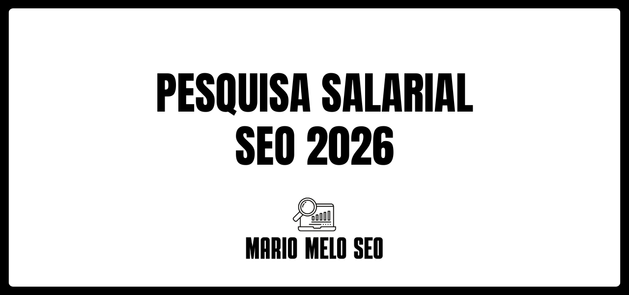 Pesquisa Salarial de SEO 2026